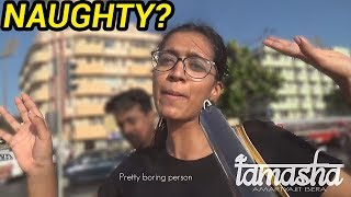 Asking Girls " Naughtiest Thing You Did " Naughty Interview | Comedy Funny Video
