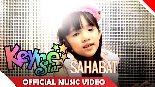 Keyne Star - Sahabat - Official Music Video
