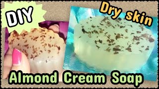 DIY Homemade Almond soap for Dry Sensitive skin | रूखी सूखी त्वचा के लिये घर पे बनाएँ बादाम साबुन
