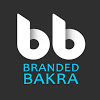 Go To BRANDED BAKRA Channel Page